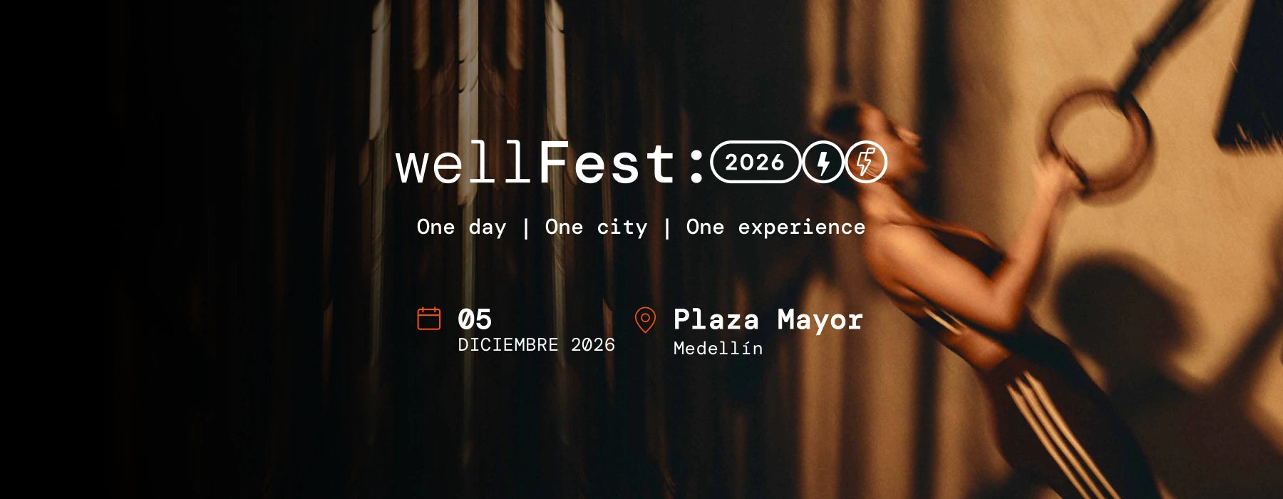WellFest 2026. One day, one city, one experience. 5 de diciembre de 2026. Plaza Mayor, Medellín.